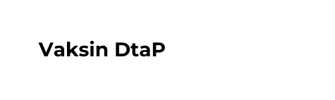 Vaksin DtaP