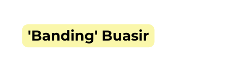 Banding Buasir